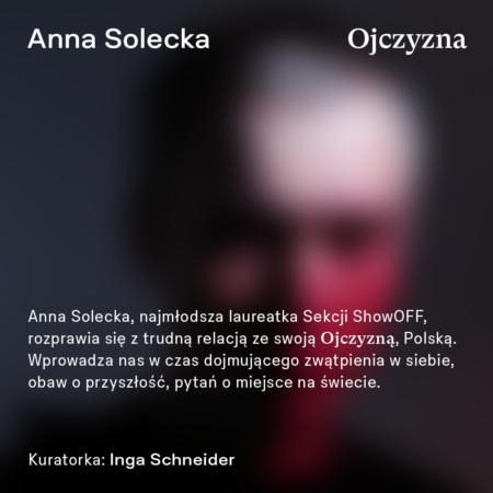 Anna Solecka ShowOFF 2022 wystawa "Ojczyzna"